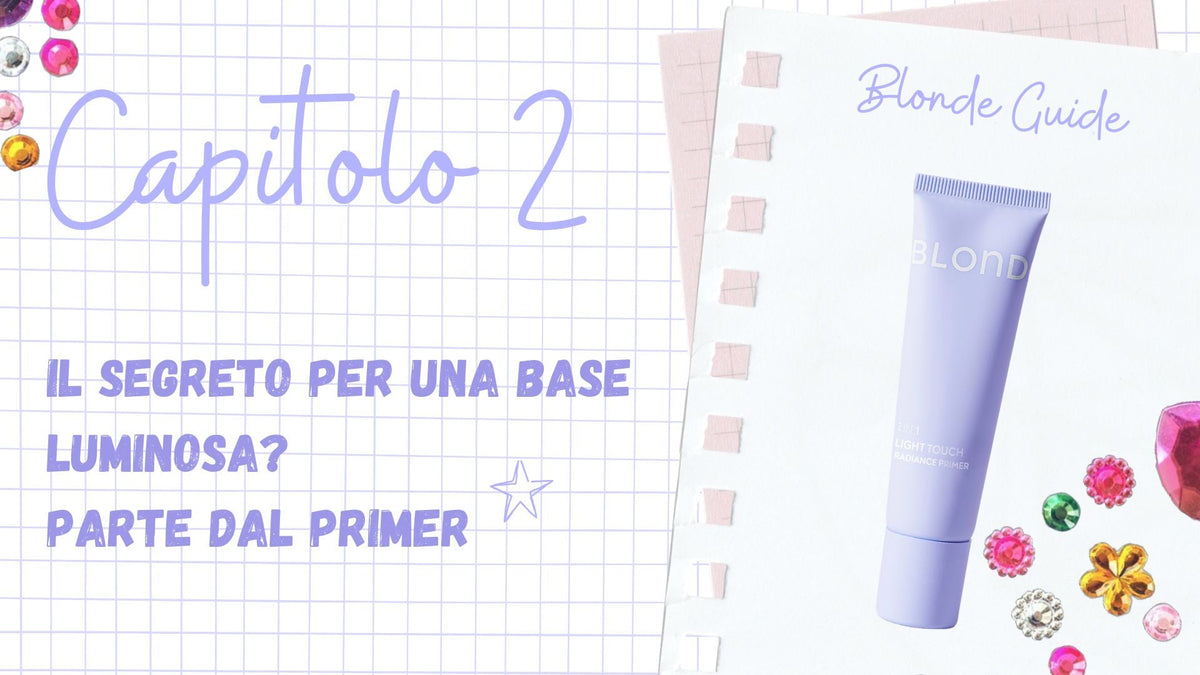 Il segreto per una base luminosa? Parte dal primer 🌟
